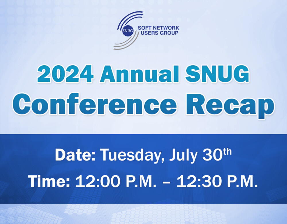 Annual SNUG Conference Recap Webinar
