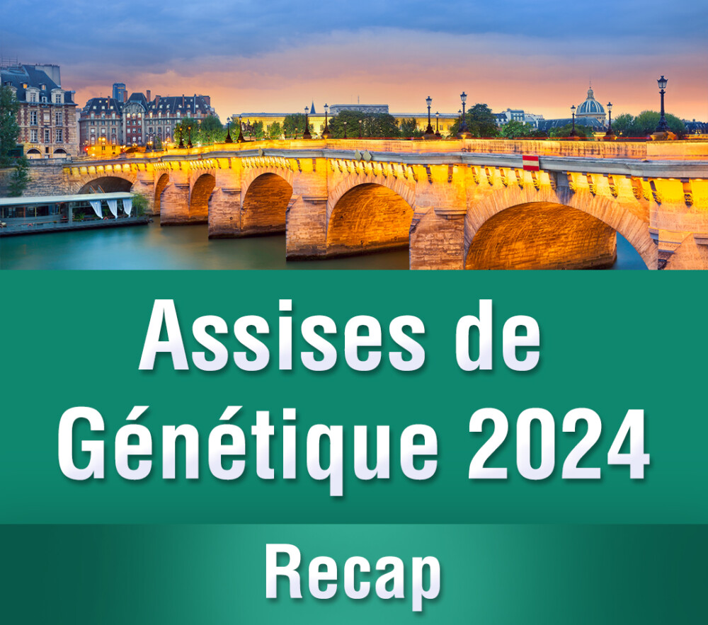 Assises de Génétique 2024 Recap!